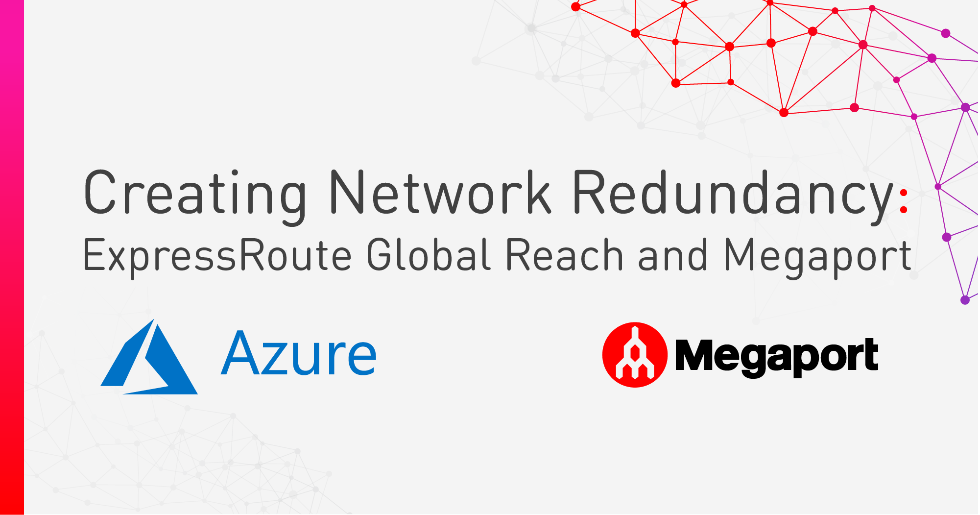 Network Redundancy - Azure Global Reach