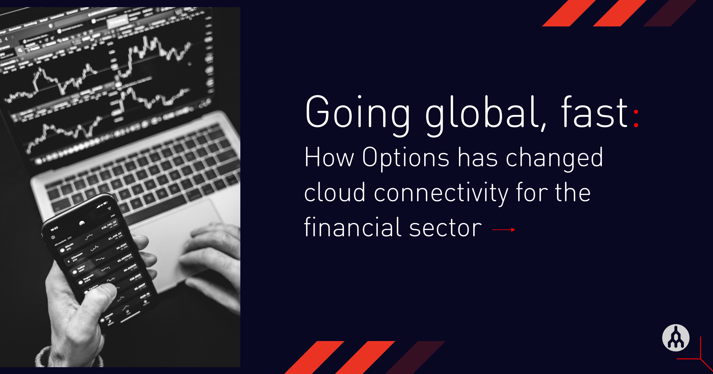 Options Case Study - Financial Services Cloud Connectivity